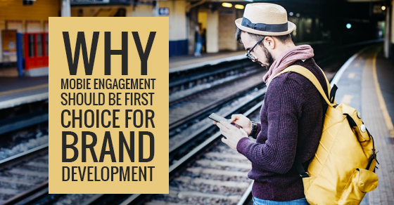Mobile Engagement And Brand Development