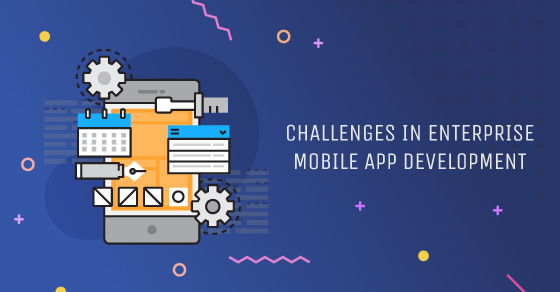 Enterprise Mobile App Development