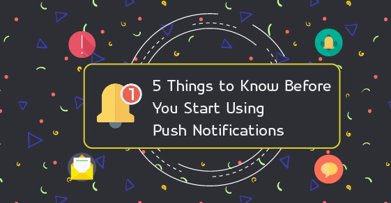 Push Notification Tips