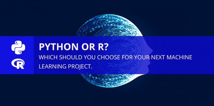 Python or R? Which Should You Choose For Your Next Machine Learning Project